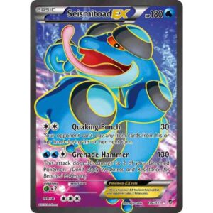 Furious Fists - 106/111 - Seismitoad EX