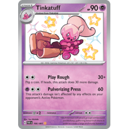Paldean Fates - 166/091 - Tinkatuff