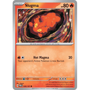 Twilight Masquerade - 028/167 - Slugma - Reverse Holo