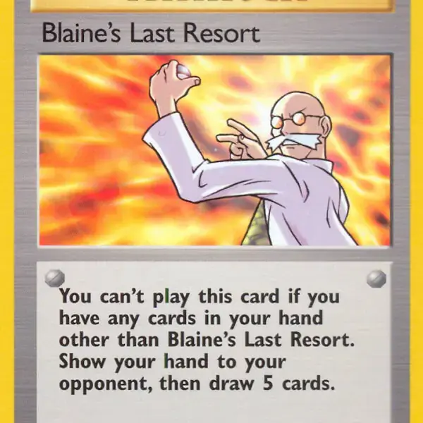 Gym Heroes - 105/132 - Blaine's Last Resort