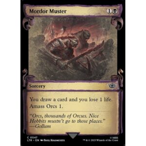 The Lord of the Rings: Tales of Middle-earth - 547 - Mordor Muster - Common - B - Foil