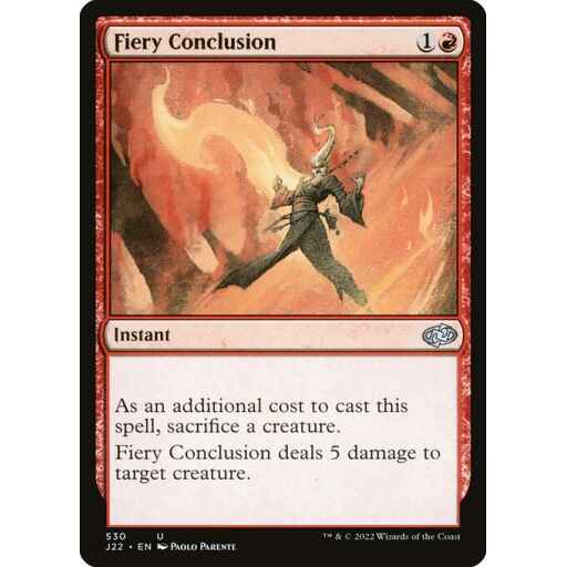 Jumpstart 2022 - 530 - Fiery Conclusion - Uncommon - R - Non-foil
