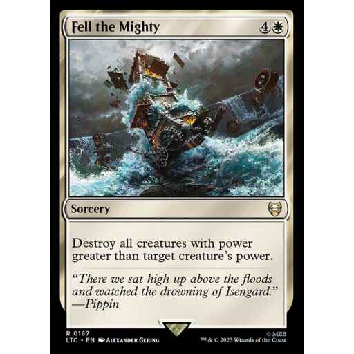 Tales of Middle-earth Commander - 167 - Fell the Mighty - Rare - W - Non-foil