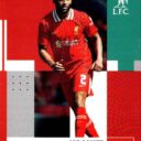 Topps Liverpool Team Set 2024 Joe Gomez