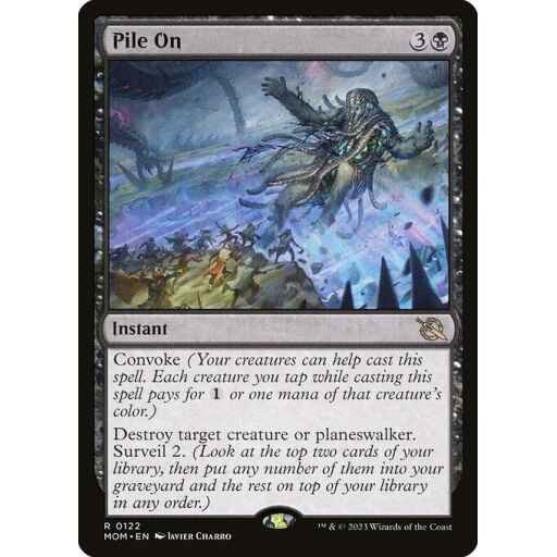 March of the Machine - 122 - Pile On - Rare - B - Non-foil