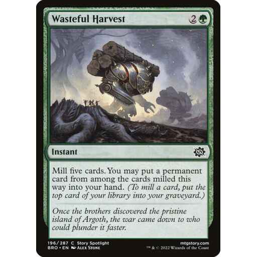 The Brothers' War - 196 - Wasteful Harvest - Common - G - Foil