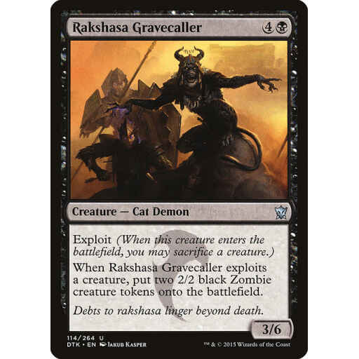 Dragons of Tarkir - 114 - Rakshasa Gravecaller - Uncommon - B - Non-foil