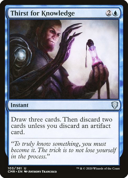 Commander Legends - 103 - Thirst for Knowledge - Uncommon - U - Non-foil