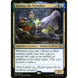 The Brothers' War - 222 - Tawnos, the Toymaker - Rare - UG - Non-foil