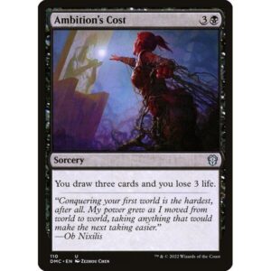 Dominaria United Commander - 110 - Ambition's Cost - Uncommon - B - Non-foil