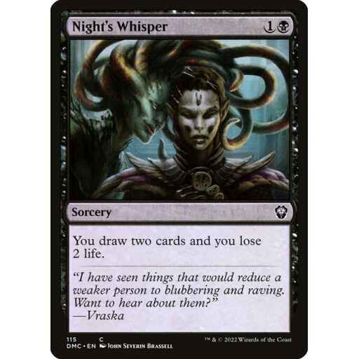 Dominaria United Commander - 115 - Night's Whisper - Common - B - Non-foil