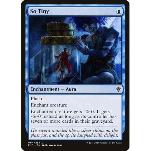 Throne of Eldraine - 64 - So Tiny - Common - U - Foil