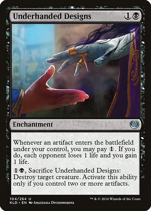 Kaladesh - 104 - Underhanded Designs - Uncommon - B - Non-foil (Front)
