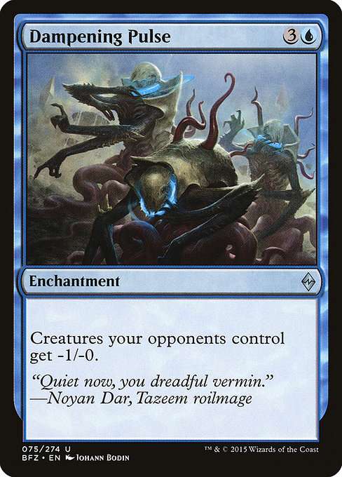 Battle for Zendikar - 75 - Dampening Pulse - Uncommon - U - Non-foil