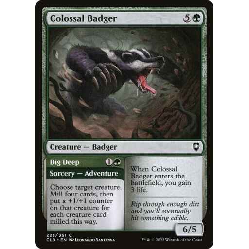 Commander Legends: Battle for Baldur's Gate - 223 - Colossal Badger // Dig Deep - Common - G - Non-foil