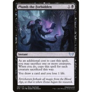 Strixhaven: School of Mages - 81 - Plumb the Forbidden - Uncommon - B - Non-foil