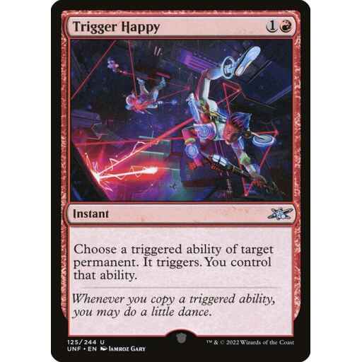 Unfinity - 125 - Trigger Happy - Uncommon - R - Non-foil