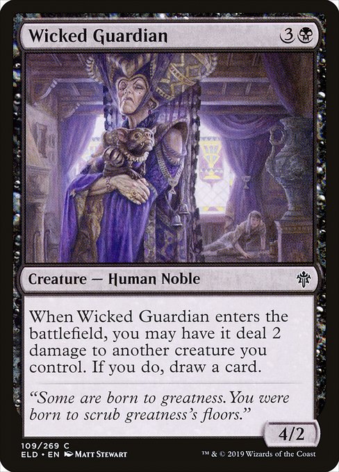Throne of Eldraine - 109 - Wicked Guardian - Common - B - Non-foil