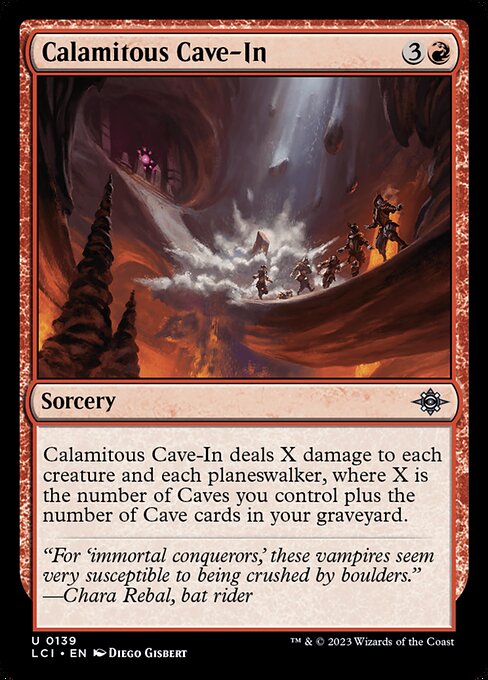 The Lost Caverns of Ixalan - 139 - Calamitous Cave-In - Uncommon - R - Non-foil (Front)