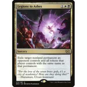 The Brothers' War - 215 - Legions to Ashes - Rare - WB - Foil