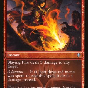 Throne of Eldraine - 394 - Slaying Fire - Uncommon - R - Non-foil