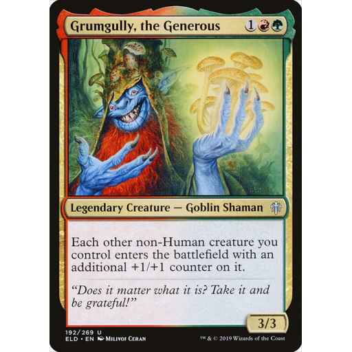 Throne of Eldraine - 192 - Grumgully, the Generous - Uncommon - RG - Non-foil