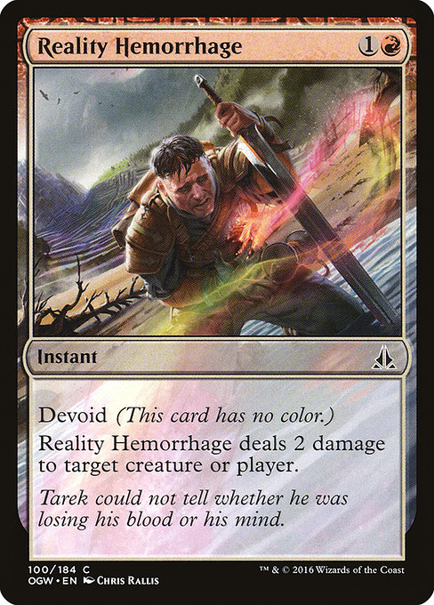 Oath of the Gatewatch - 100 - Reality Hemorrhage - Common - C - Non-foil