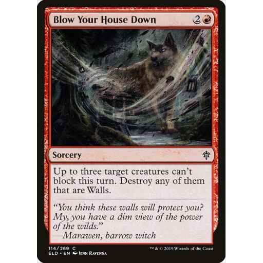 Throne of Eldraine - 114 - Blow Your House Down - Common - R - Non-foil