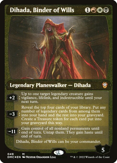 Dominaria United Commander - 49 - Dihada, Binder of Wills - Mythic - Multi - Non-foil