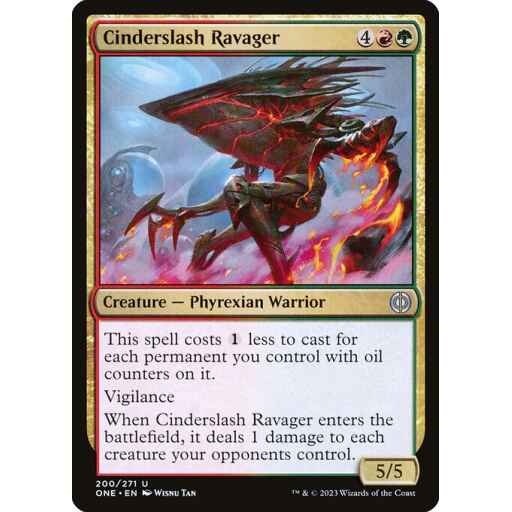 Phyrexia: All Will Be One - 200 - Cinderslash Ravager - Uncommon - RG - Foil
