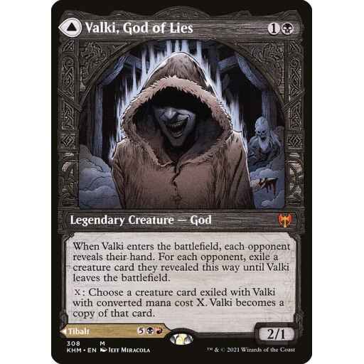 Kaldheim - 308 - Valki, God of Lies // Tibalt, Cosmic Impostor - Mythic - C - Non-foil