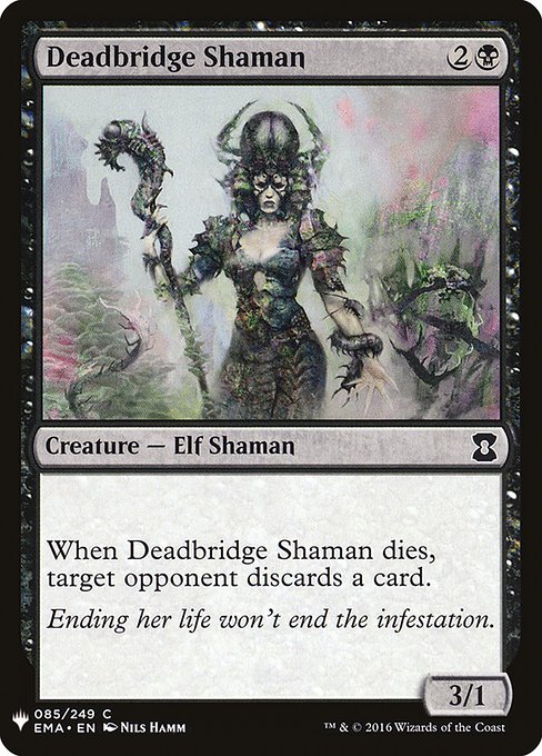 The List - EMA-85 - Deadbridge Shaman - Common - B - Non-foil (Front)