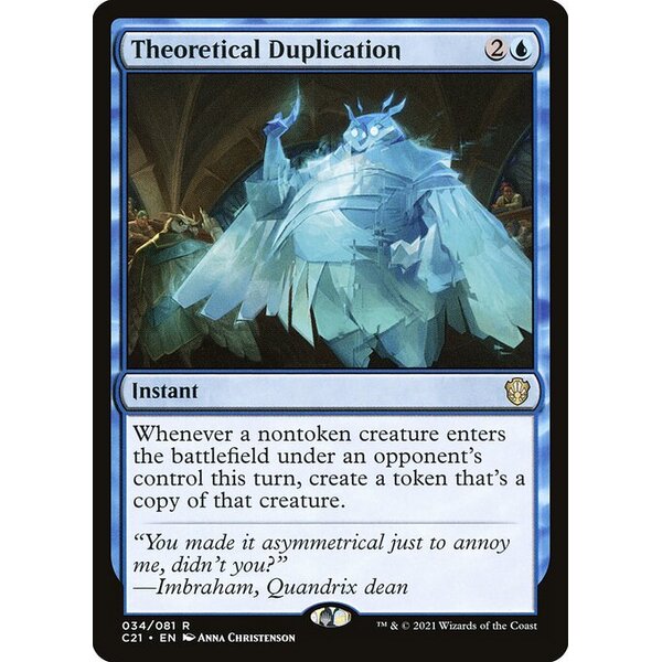Commander 2021 - 34 - Theoretical Duplication - Rare - U - Non-foil (Front)