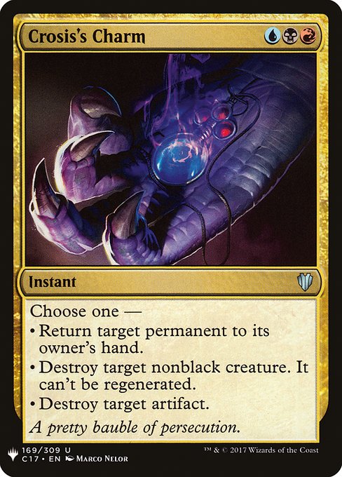 The List - C17-169 - Crosis's Charm - Uncommon - Multi - Non-foil (Front)