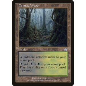 Torment - 143 - Tainted Wood - Uncommon - C - Non-foil (Front)