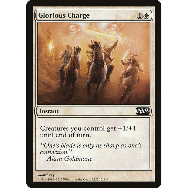 Magic 2013 - 15 - Glorious Charge - Common - W - Foil (Front)