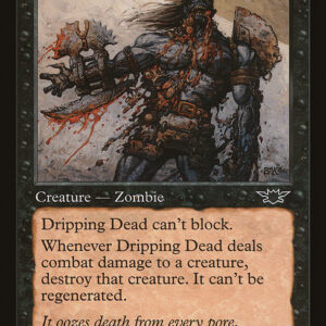 Legions - 67 - Dripping Dead - Common - B - Non-foil (Front)