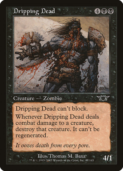 Legions - 67 - Dripping Dead - Common - B - Non-foil (Front)