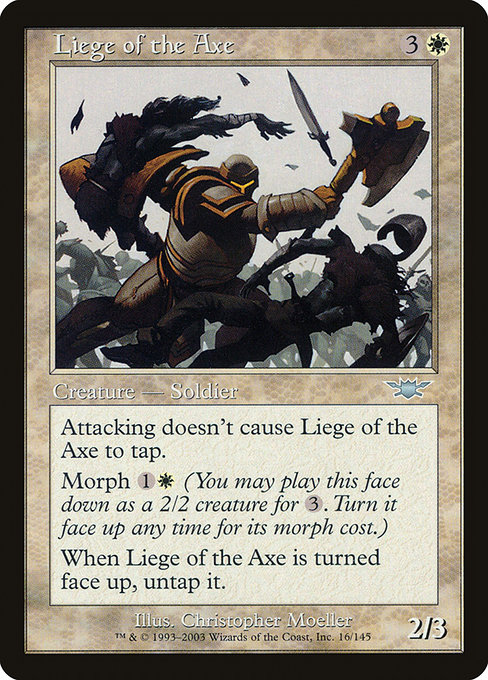 Legions - 16 - Liege of the Axe - Uncommon - W - Non-foil (Front)