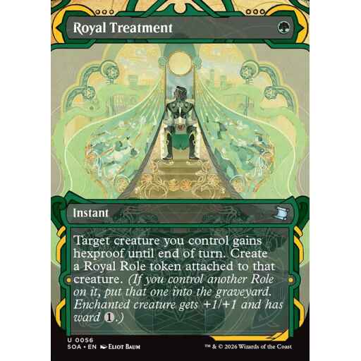 Secrets of Strixhaven Mystical Archive - 56 - Royal Treatment - Uncommon - G - Non-foil (Front)