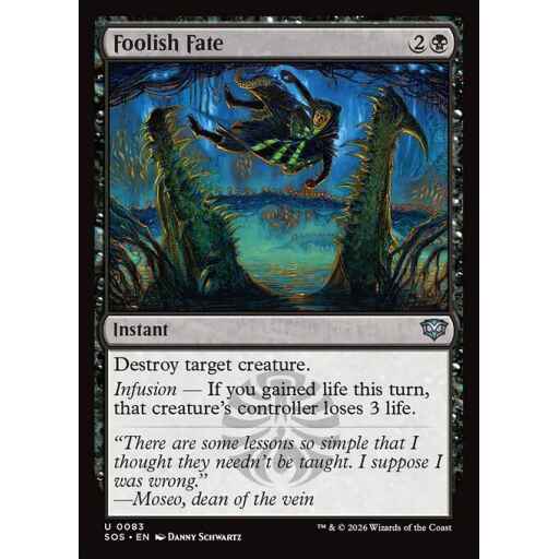Secrets of Strixhaven - 83 - Foolish Fate - Uncommon - B - Foil (Front)