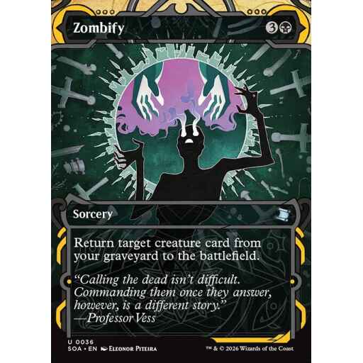 Secrets of Strixhaven Mystical Archive - 36 - Zombify - Uncommon - B - Non-foil (Front)