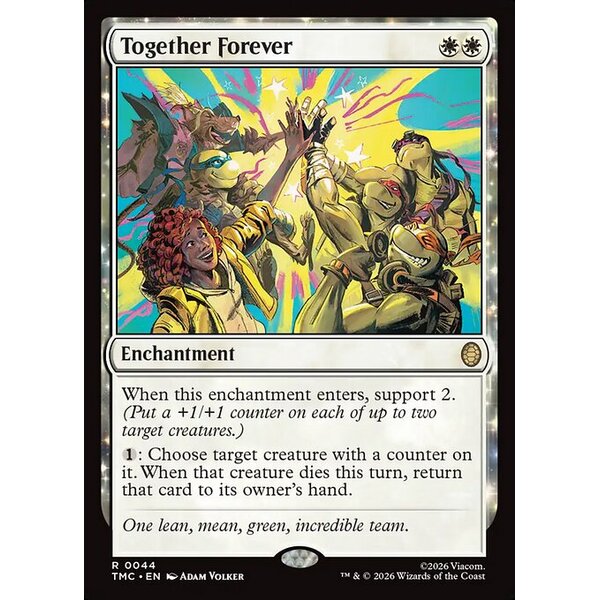Teenage Mutant Ninja Turtles Eternal - 44 - Together Forever - Rare - W - Non-foil (Front)