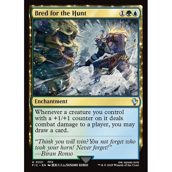 Final Fantasy Commander - 321 - Bred for the Hunt - Uncommon - UG - Non-foil (Front)