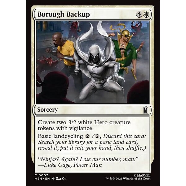 Marvel Super Heroes - 7 - Borough Backup - Common - W - Non-foil (Front)