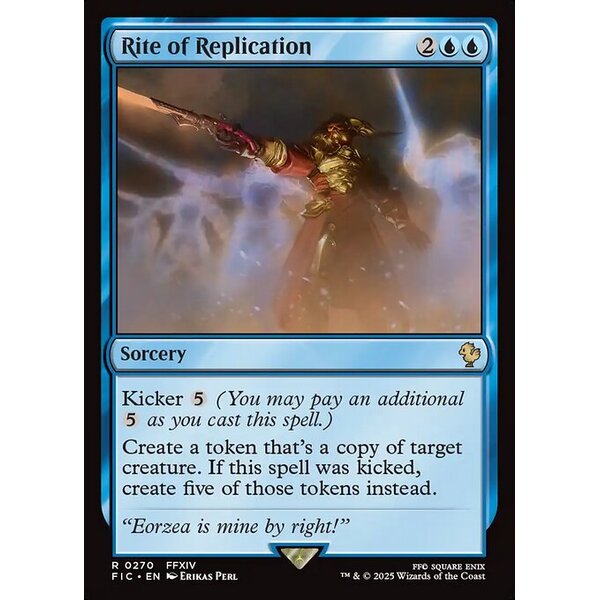 Final Fantasy Commander - 270 - Rite of Replication - Rare - U - Non-foil (Front)
