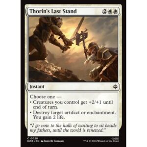 The Hobbit - 28 - Thorin's Last Stand - Common - W - Non-foil (Front)