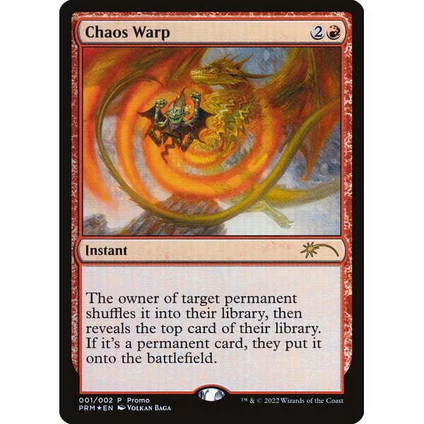 Wizards Play Network 2024 - 7 - Chaos Warp - Rare - R - Foil - Promo