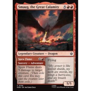 The Hobbit - 109 - Smaug, the Great Calamity // Spew Flame - Common - R - Non-foil (Front)