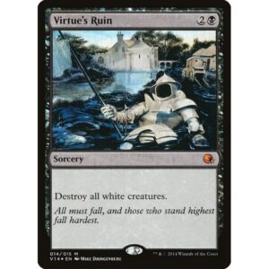 From the Vault: Annihilation - 14 - Virtue's Ruin - Mythic - B - Foil (Front)